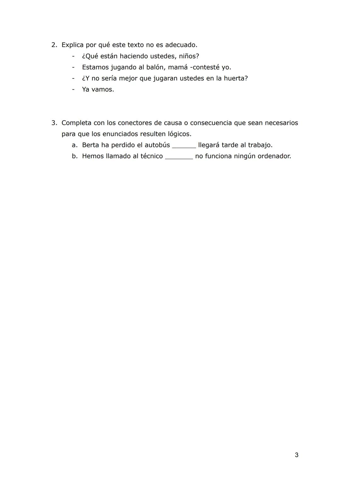 LAS PROPIEDADES DEL TEXTO
¿QUÉ SON LAS PROPIEDADES TEXTUALES?
Todo texto debe tener unas características mínimas para ser considerado como
t