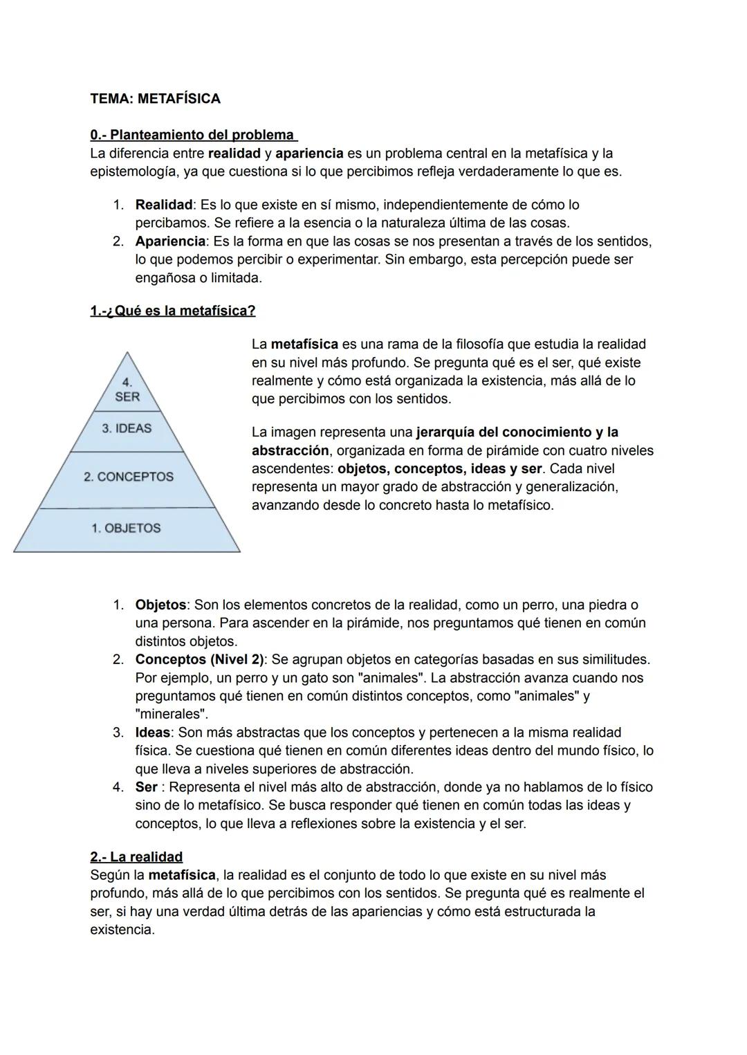 # TEMA: METAFÍSICA
0.- Planteamiento del problema
La diferencia entre realidad y apariencia es un problema central en la metafísica y la
ep