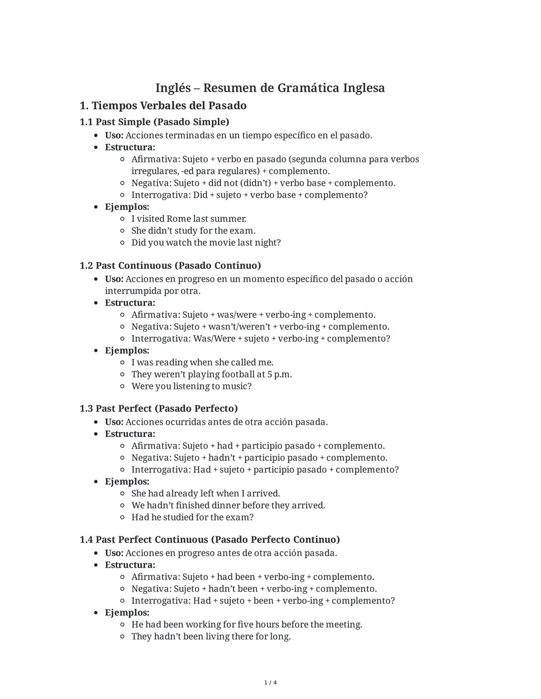 Inglés - Resumen de Gramática Inglesa
1. Tiempos Verbales del Pasado
1.1 Past Simple (Pasado Simple)
Uso: Acciones terminadas en un tiempo e