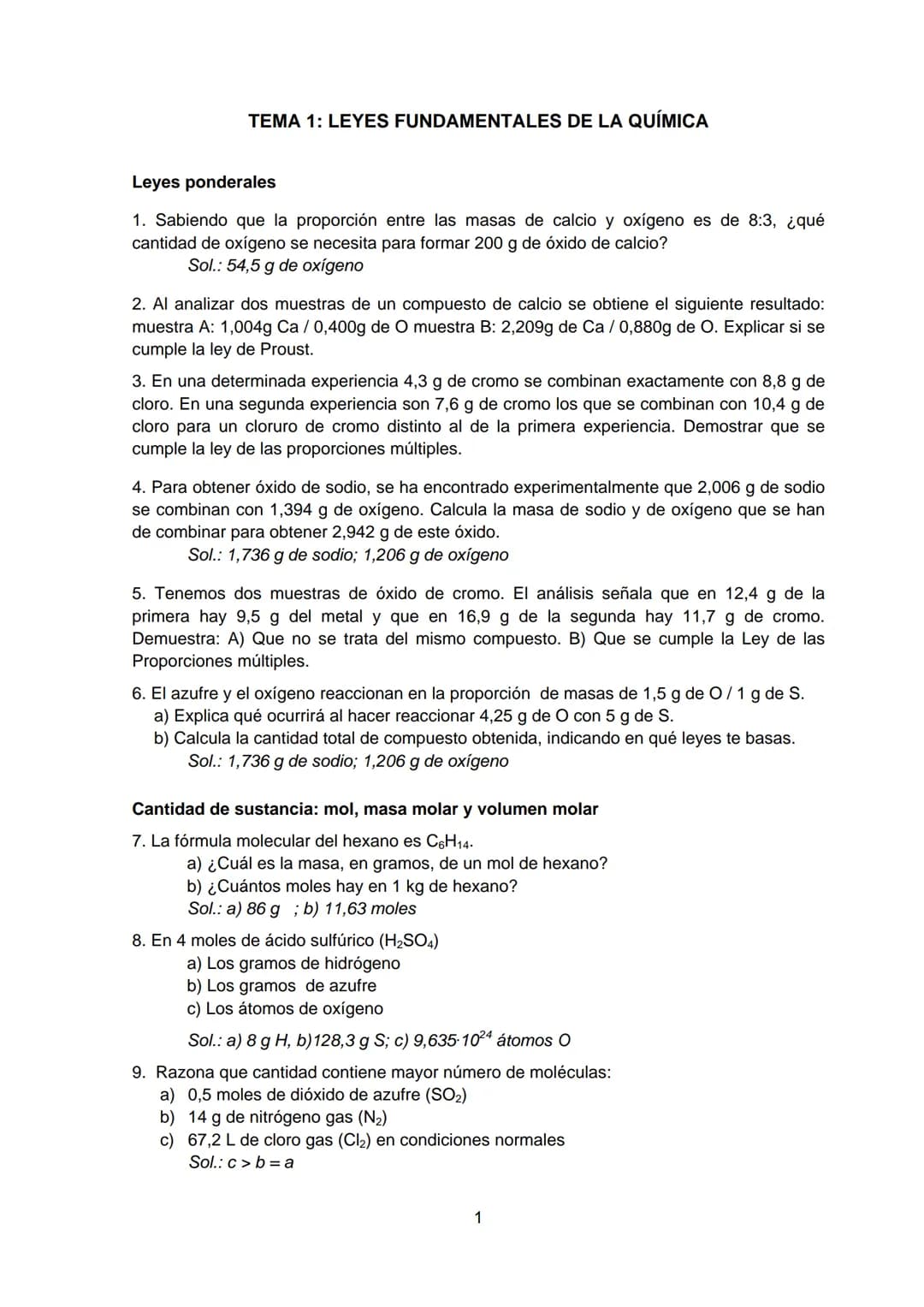 # TEMA 1: LEYES FUNDAMENTALES DE LA QUÍMICA
Leyes ponderales
1. Sabiendo que la proporción entre las masas de calcio y oxígeno es de 8:3,