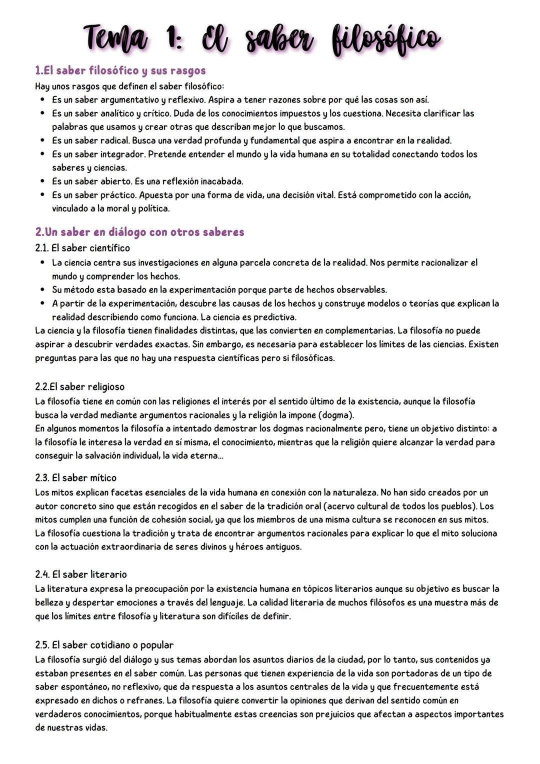 Tema 1: El saber
1.El saber filosófico y sus rasgos
Hay unos rasgos que definen el saber filosófico:
• Es un saber argumentativo y reflexivo