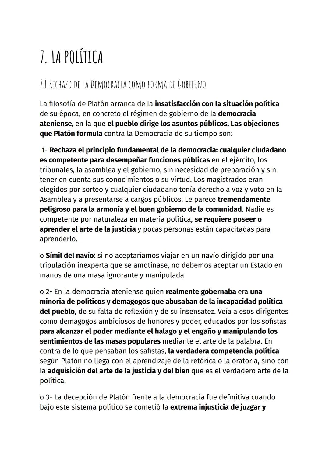 7. LA POLÍTICA
7.1 RECHAZO DE LA DEMOCRACIA COMO FORMA DE GOBIERNO
La filosofía de Platón arranca de la insatisfacción con la situación po