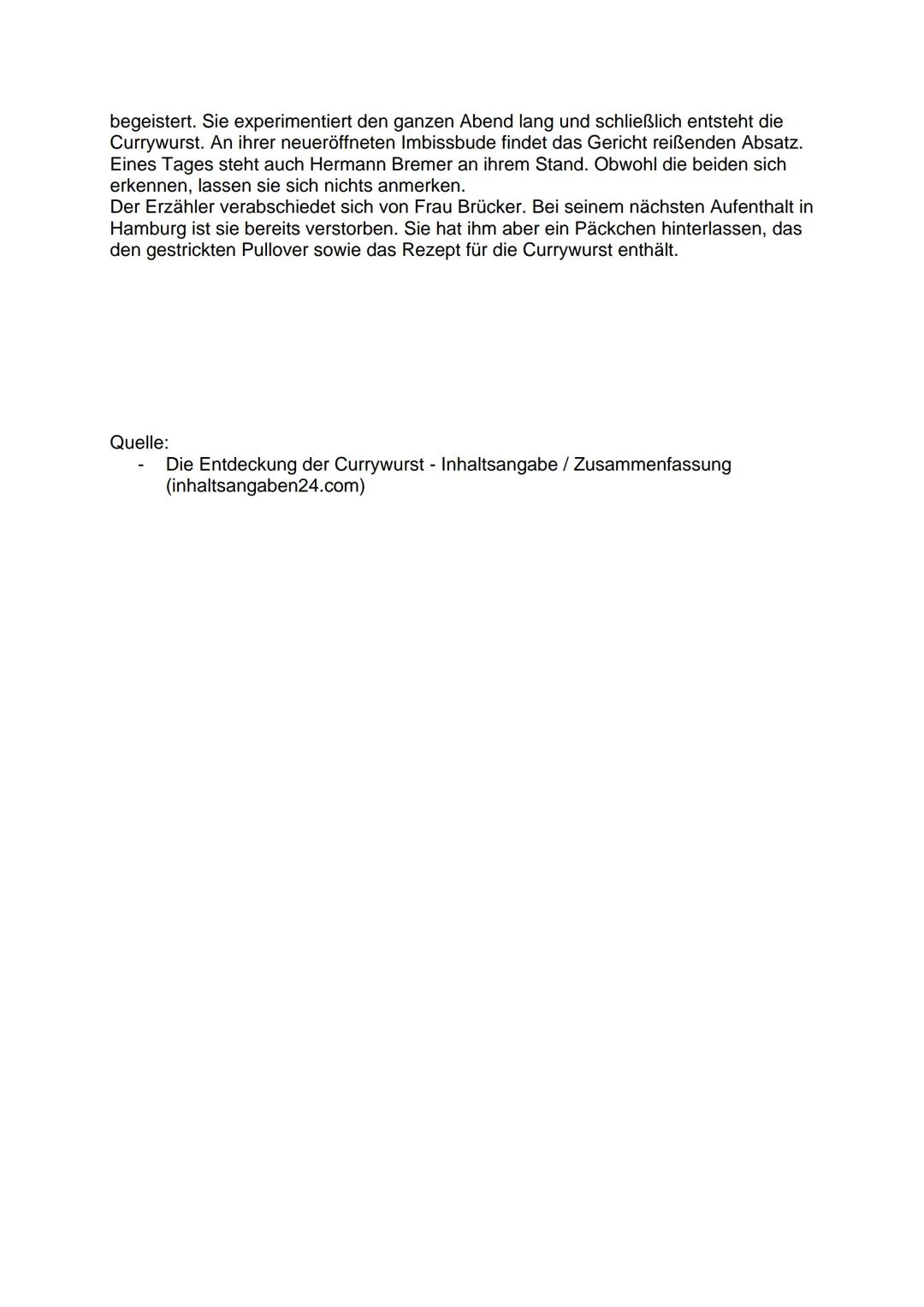 # Die Entdeckung der Currywurst
Inhaltsangabe/Zusammenfassung
Uwe Timm wurde 1940 in Hamburg geboren. Er ist Autor zahlreicher Romane und