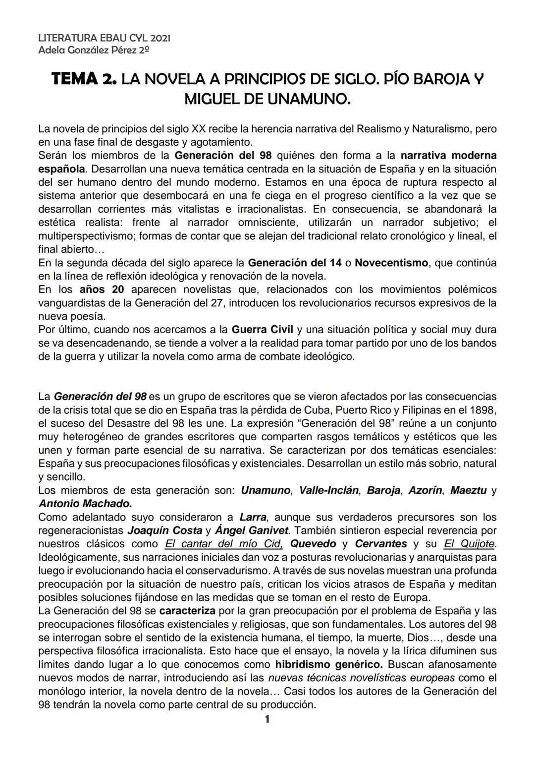 LITERATURA EBAU CYL 2021
Adela González Pérez 2º
TEMA 2. LA NOVELA A PRINCIPIOS DE SIGLO. PÍO BAROJA Y
MIGUEL DE UNAMUNO.
La novela de princ