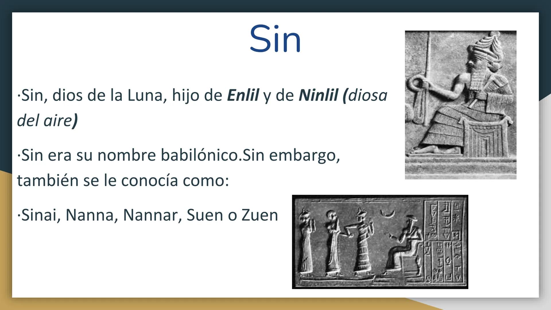 DIOSES MESOPOTÁMICOS Anu
Anu era el dios del cielo, señor de las
constelaciones y rey de todos los dioses.
Tenía el poder de castigar a los