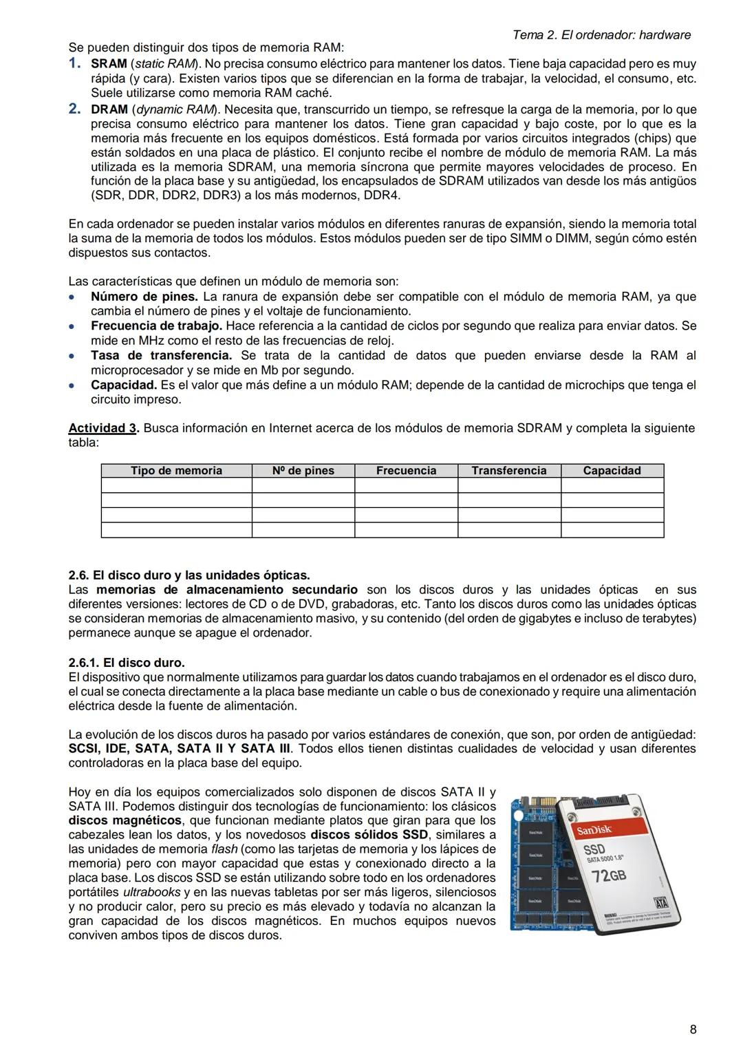 TEMA 2
El ordenador: hardware
1. Hardware y software.
2. El hardware del ordenador.
2.1.
La codificación de la información.
2.2.
La fuente d
