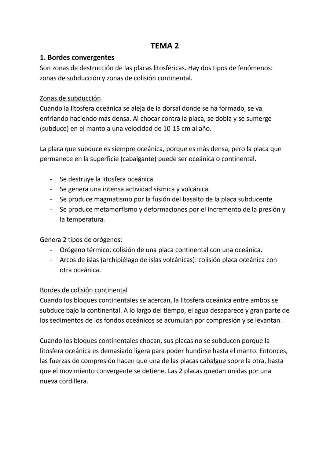 TEMA 2
1. Bordes convergentes
Son zonas de destrucción de las placas litosféricas. Hay dos tipos de fenómenos:
zonas de subducción y zonas d