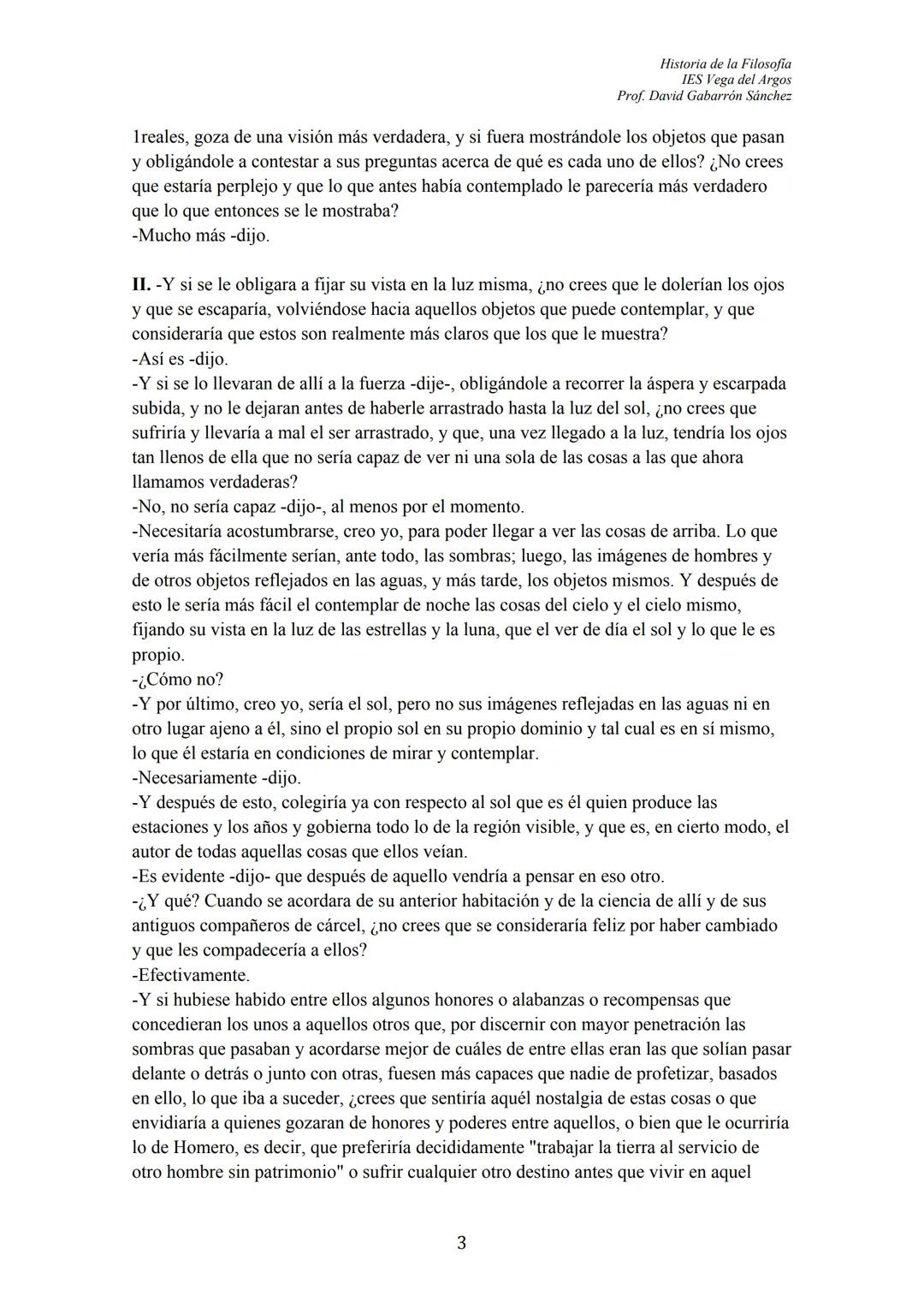 Historia de la Filosofia
IES Vega del Argos
Prof. David Gabarrón Sánchez
# PLATÓN
## ÍNDICE
- TEXTO: "El Mito de la Caverna" (Libro VII,