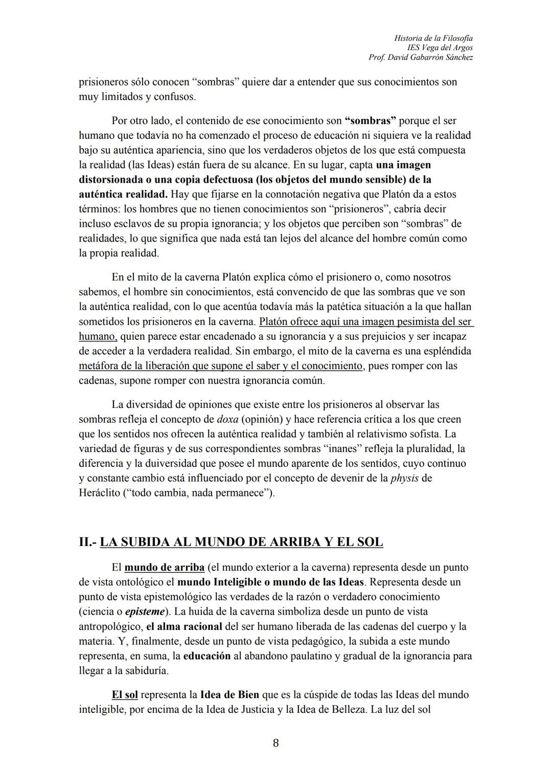 Historia de la Filosofia
IES Vega del Argos
Prof. David Gabarrón Sánchez
# PLATÓN
## ÍNDICE
- TEXTO: "El Mito de la Caverna" (Libro VII,