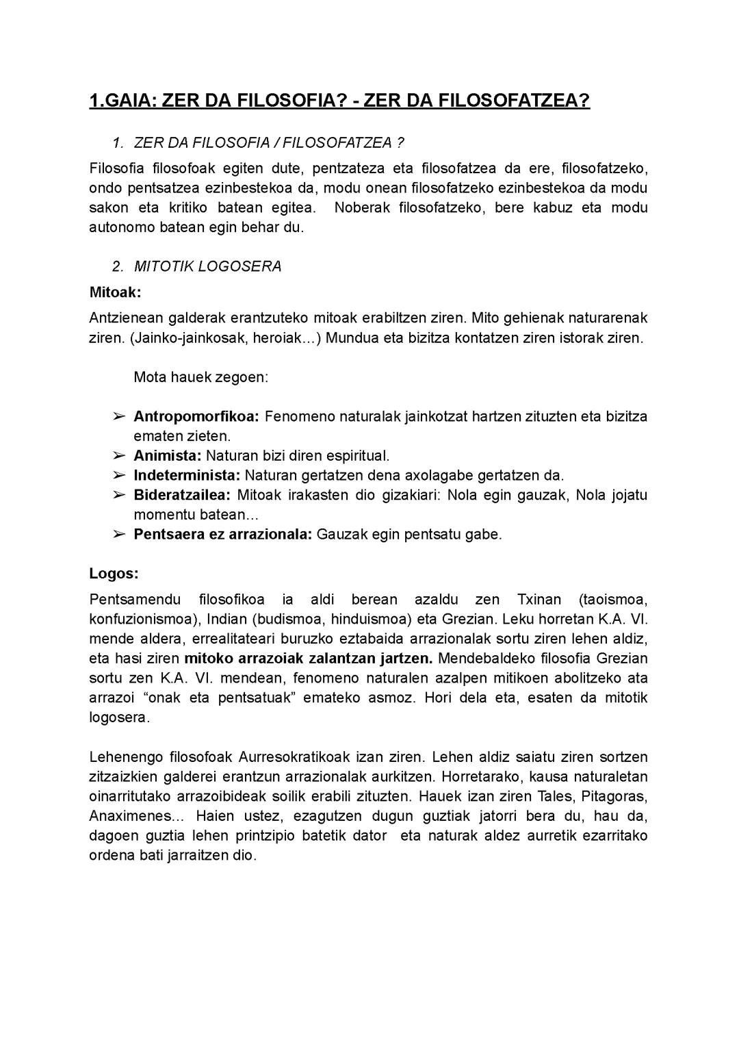 1. GAIA ZER DA FILOSOFIA?, ZER DA FILOSOFATZEA | 2.GAIA EGIA / EZAGUTZA (EPISTEMOLOGIA)