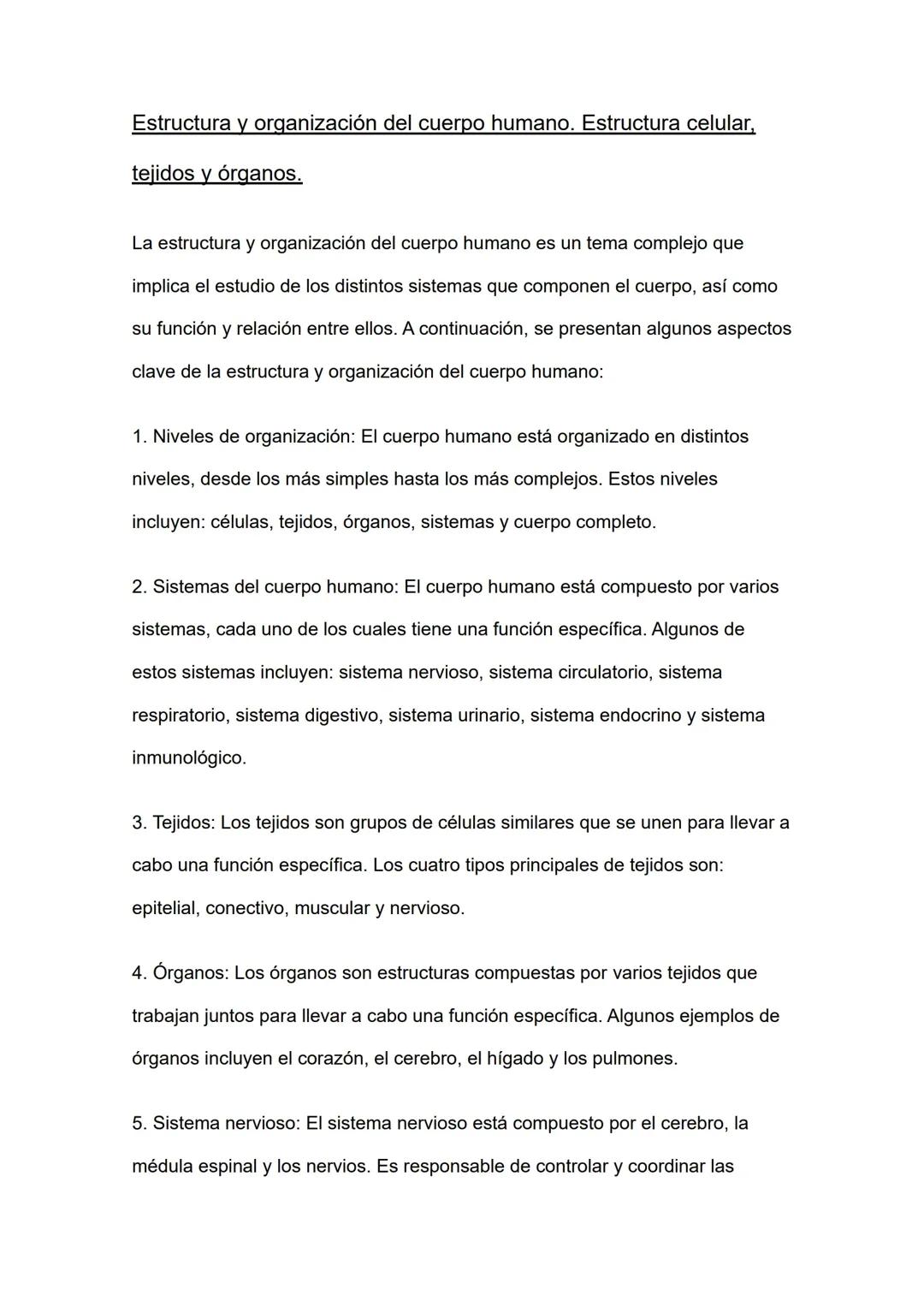Estructura y organización del Cuerpo Humano. Estructura celular, Tejidos, Órganos.