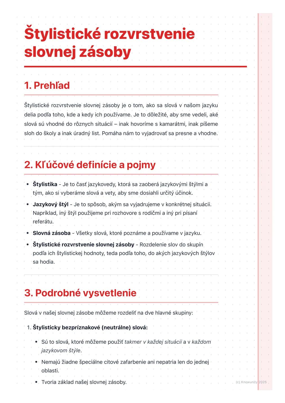 # Štylistické rozvrstvenie
slovnej zásoby
1. Prehľad
Štylistické rozvrstvenie slovnej zásoby je o tom, ako sa slová v našom jazyku
delia p