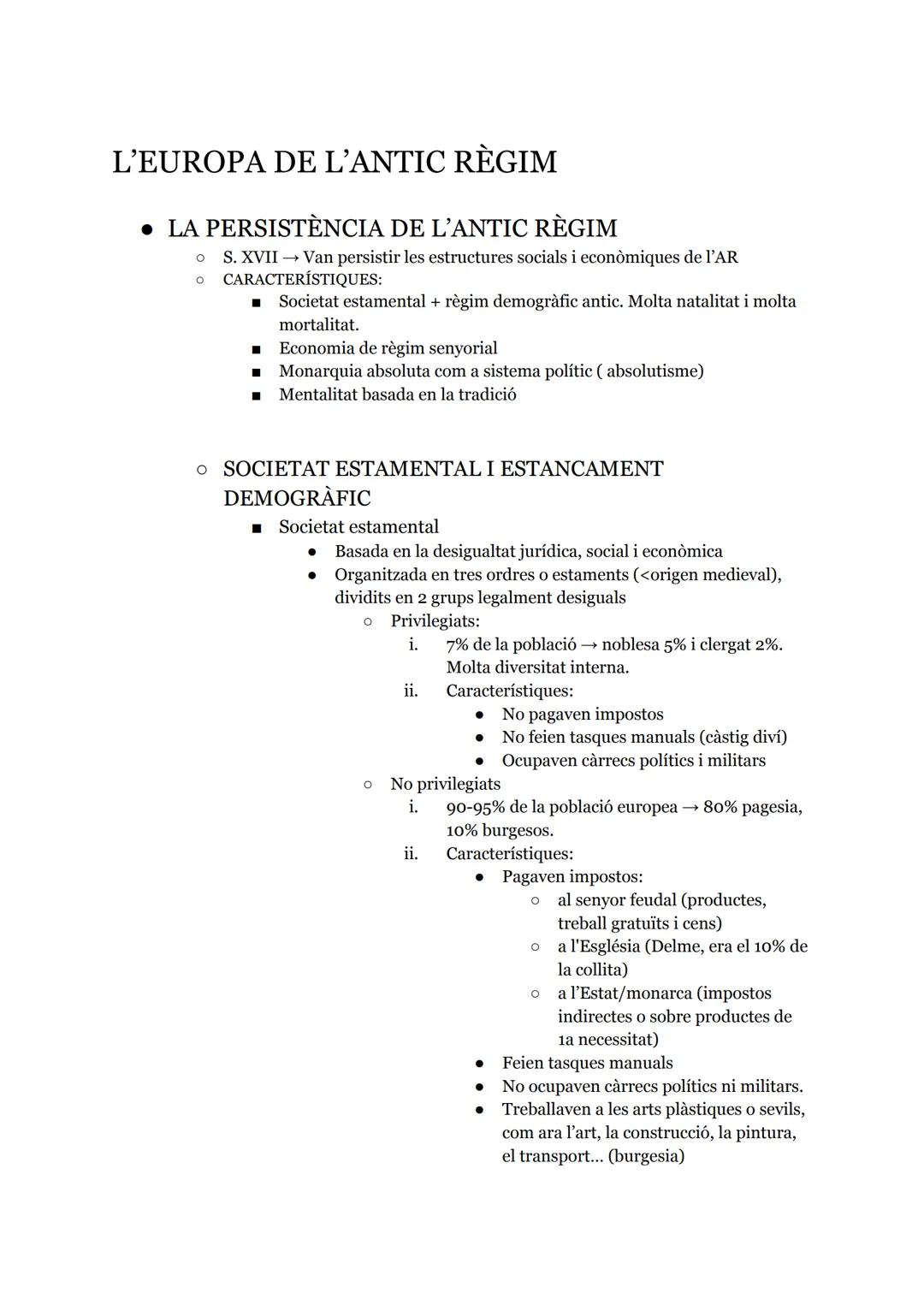L'EUROPA DE L'ANTIC RÈGIM
• LA PERSISTÈNCIA DE L'ANTIC RÈGIM
O S. XVII → Van persistir les estructures socials i econòmiques de l'AR
CARACTE