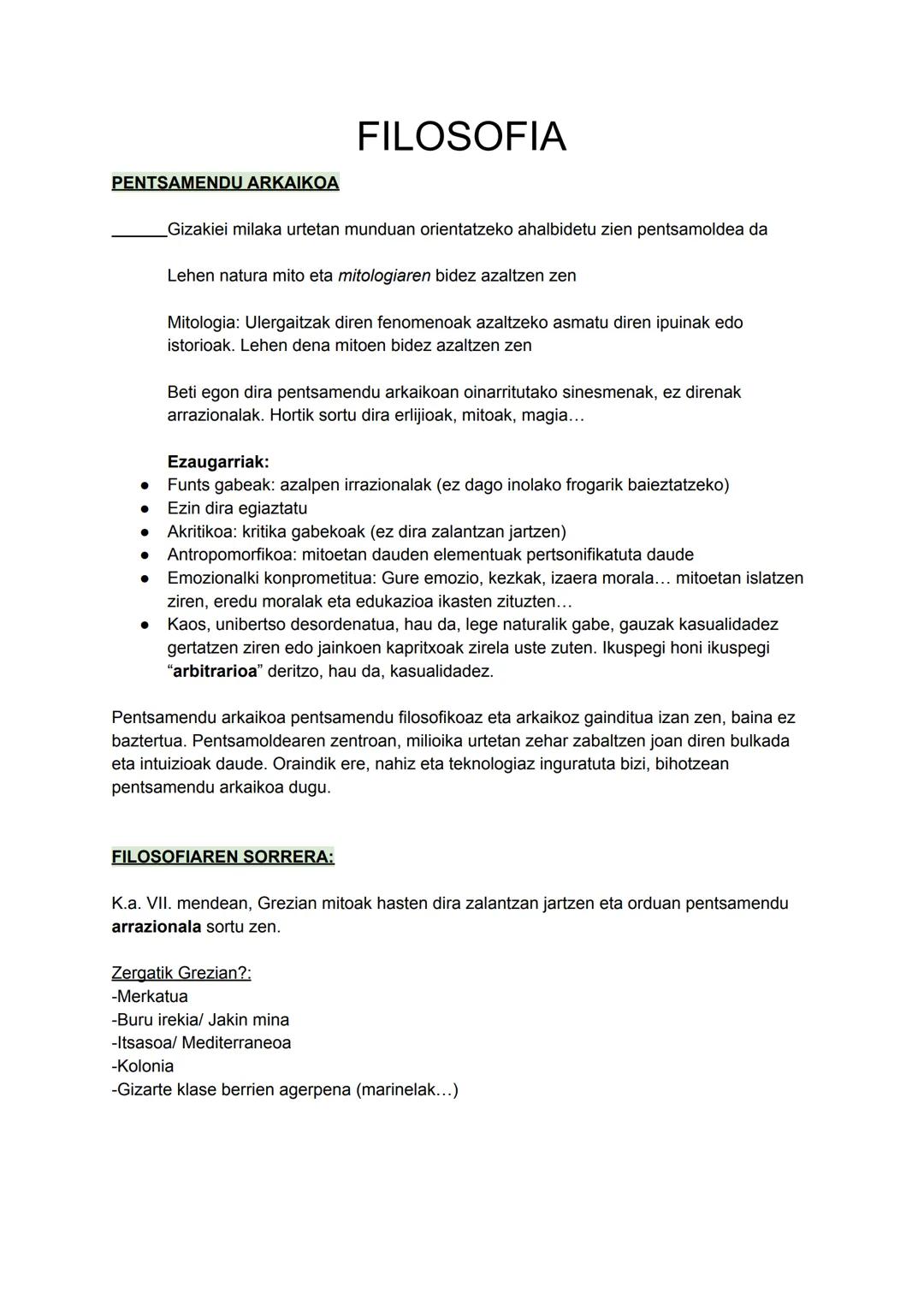 # FILOSOFIA
# PENTSAMENDU ARKAΙΚΟΑ
Gizakiei milaka urtetan munduan orientatzeko ahalbidetu zien pentsamoldea da
Lehen natura mito eta mit