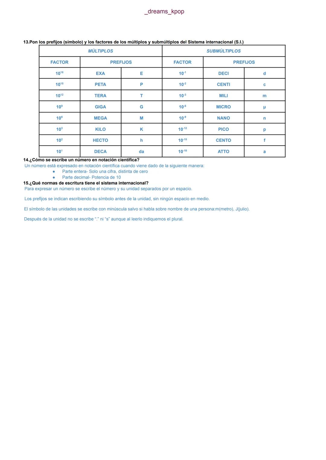 1.¿Qué es la ciencia?
Es aquella actividad que se ocupa de resolver problemas mediante la observación y la lógica.
2.¿Qué estudian la física