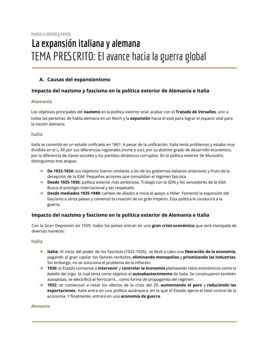MANUELA DOMERCQ RAMOS
La expansión italiana y alemana
TEMA PRESCRITO: El avance hacia la guerra global
A. Causas del expansionismo
Impacto d