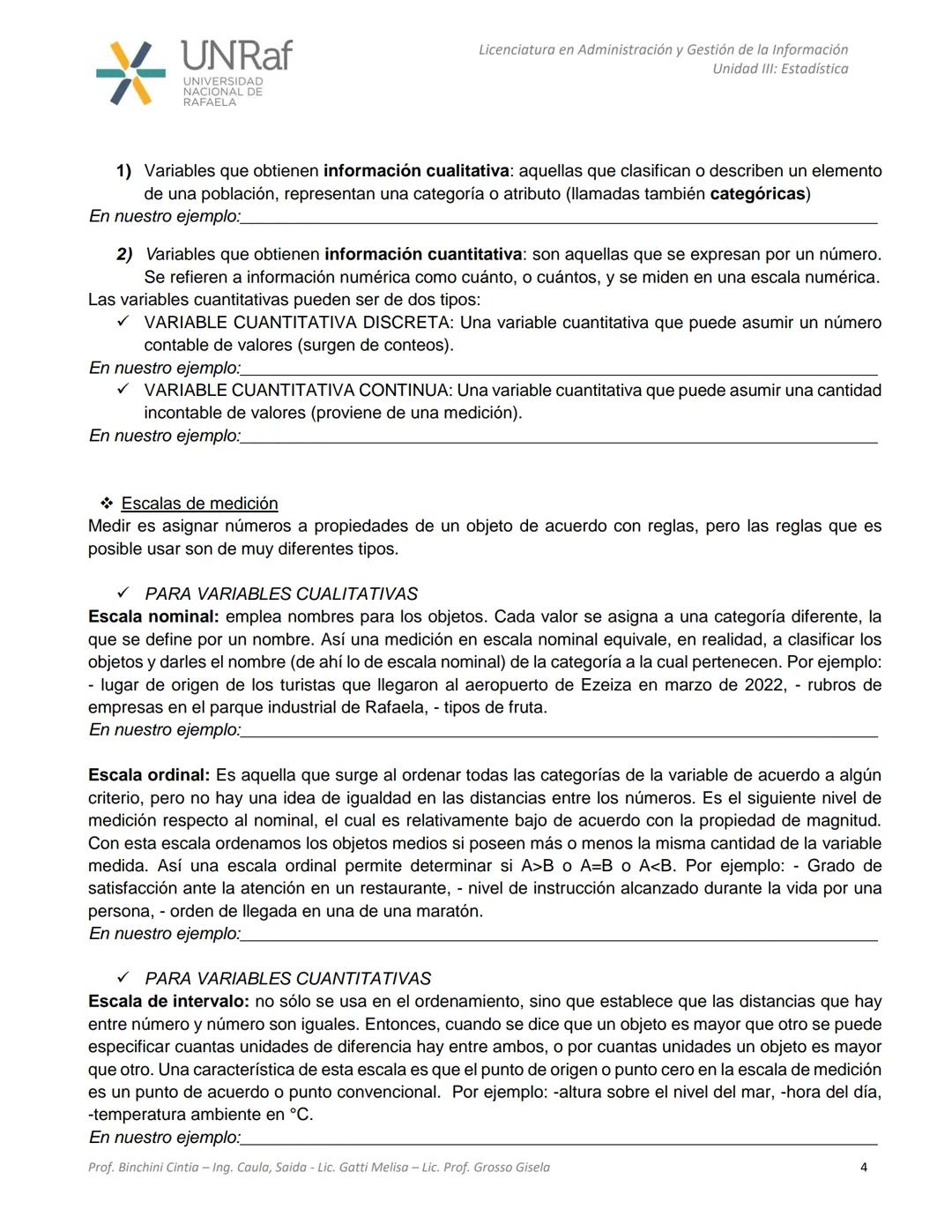 CICLO DE FORMACIÓN GENERAL
TALLER DE ESTADÍSTICA Y CÁLCULO
UNRaf
UNIVERSIDAD
NACIONAL DE
RAFAELA
Unidades III y IV
Licenciatura en Administr