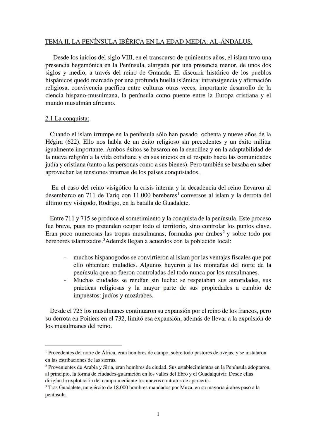 TEMA II. LA PENÍNSULA IBÉRICA EN LA EDAD MEDIA: AL-ÁNDALUS.
Desde los inicios del siglo VIII, en el transcurso de quinientos años, el islam