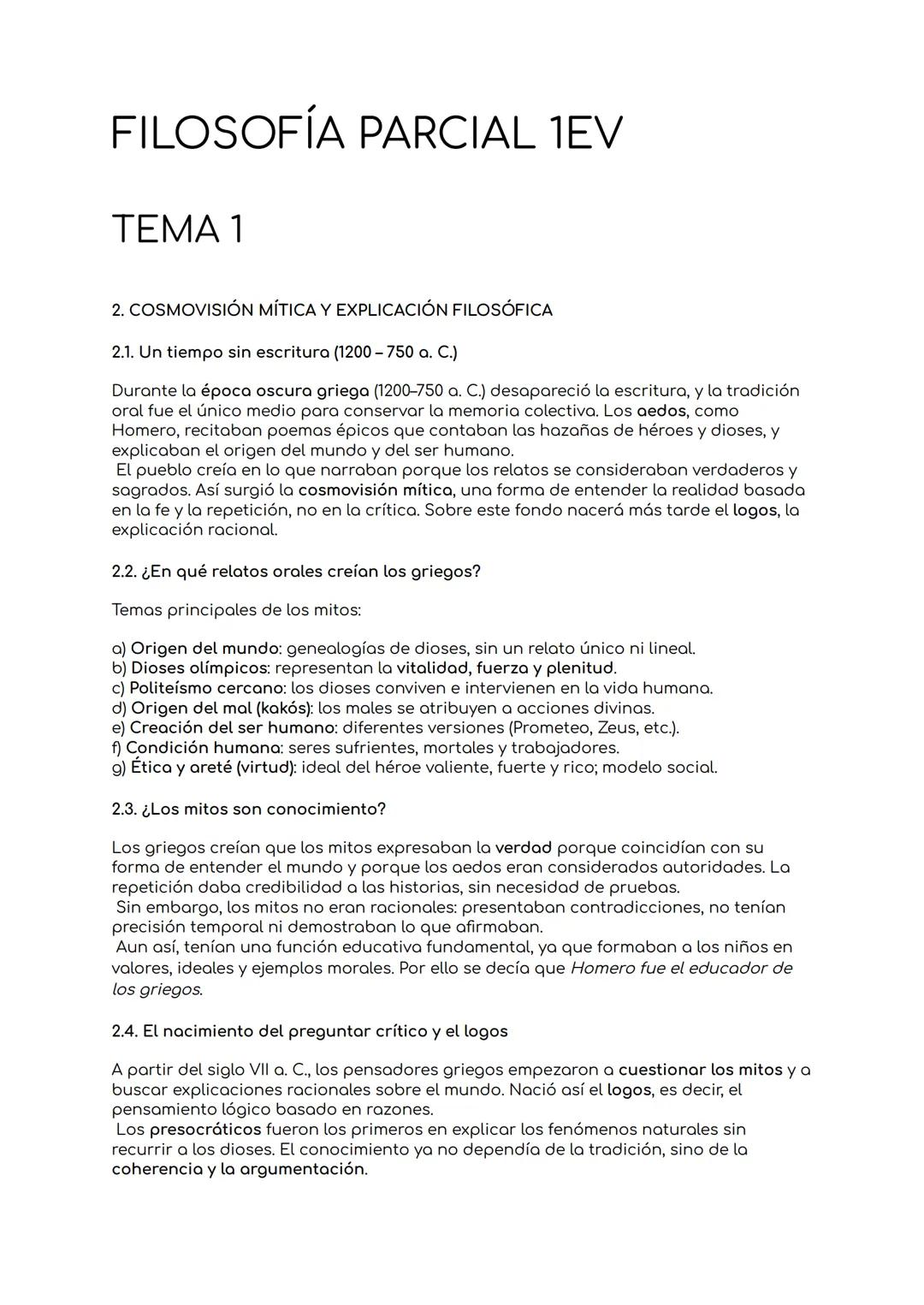 # FILOSOFÍA PARCIAL 1EV
# TEMA 1
2. COSMOVISIÓN MÍTICA Y EXPLICACIÓN FILOSÓFICA
2.1. Un tiempo sin escritura (1200-750 a. C.)
Durante la