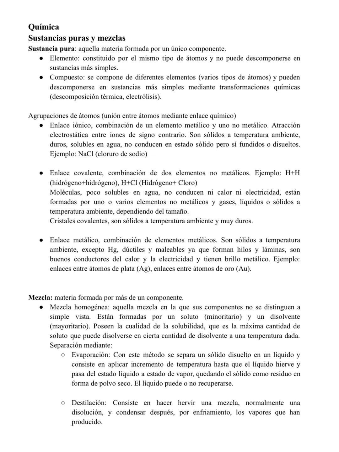 Química
Sustancias puras y mezclas
Sustancia pura: aquella materia formada por un único componente.
●
Elemento: constituido por el mismo tip