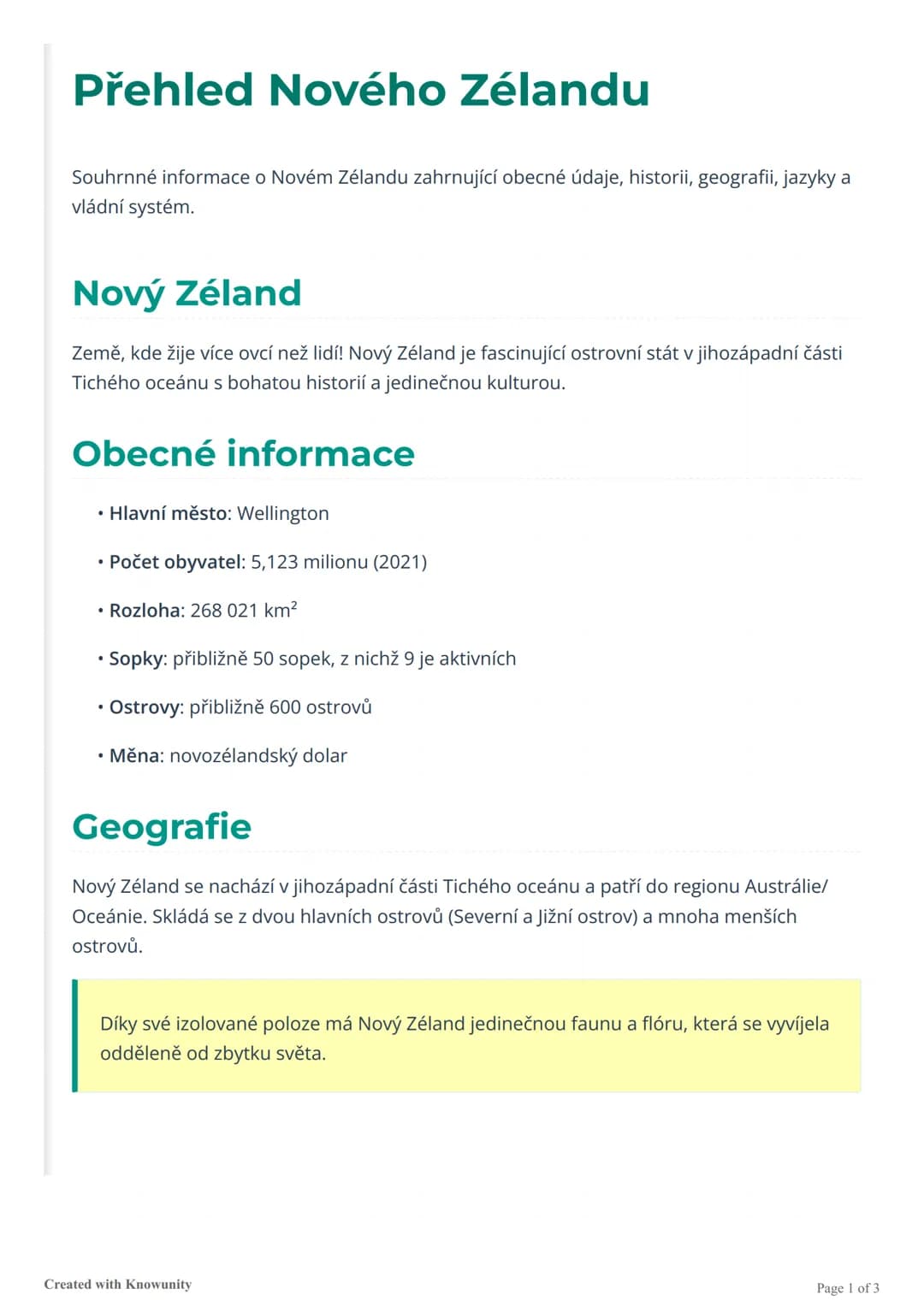 # Přehled Nového Zélandu
Souhrnné informace o Novém Zélandu zahrnující obecné údaje, historii, geografii, jazyky a
vládní systém.
# Nový Z