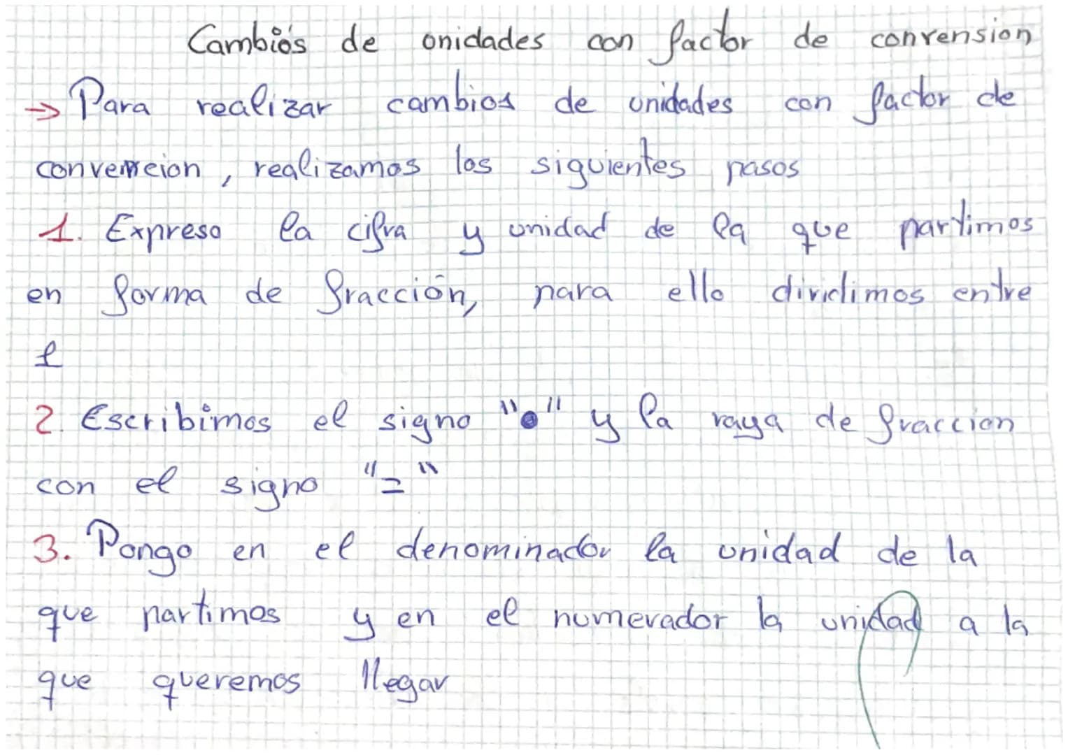 Cambios de onidades con factor de convension
→Para realizar cambios de unidades con factor de
convermeion, realizamos los siguientes pasos
1