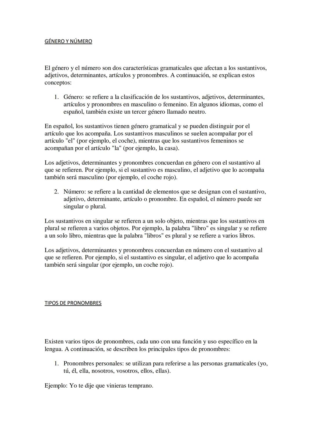 LAS PALABRAS VARIABLES
Las palabras variables son aquellas que pueden cambiar de forma para concordar con
otras palabras en género, número,