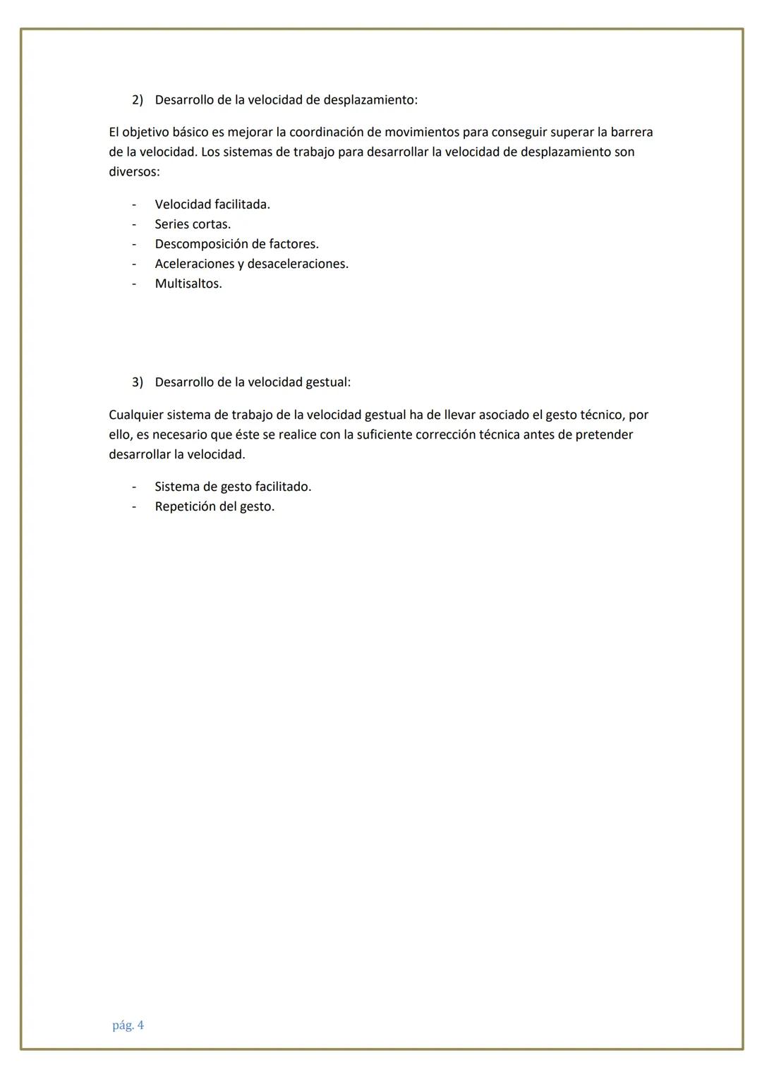 pág. 1
LA VELOCIDAD 1. CONCEPTO DE VELOCIDAD
Es la capacidad física que permite realizar un movimiento en el mínimo tiempo posible.
La veloc