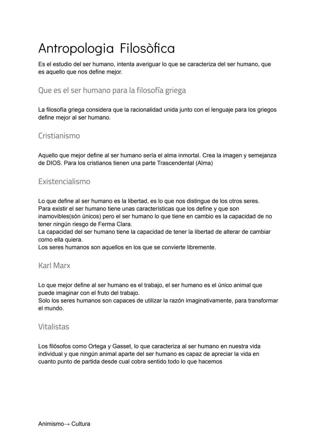 Antropologia Filosòfica
Es el estudio del ser humano, intenta averiguar lo que se caracteriza del ser humano, que
es aquello que nos define