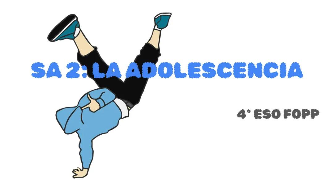 FOPP: La Adolescencia