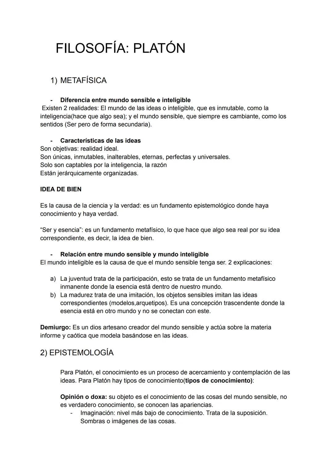 FILOSOFÍA: PLATÓN
1) METAFÍSICA
Diferencia entre mundo sensible e inteligible
Existen 2 realidades: El mundo de las ideas o inteligible, que