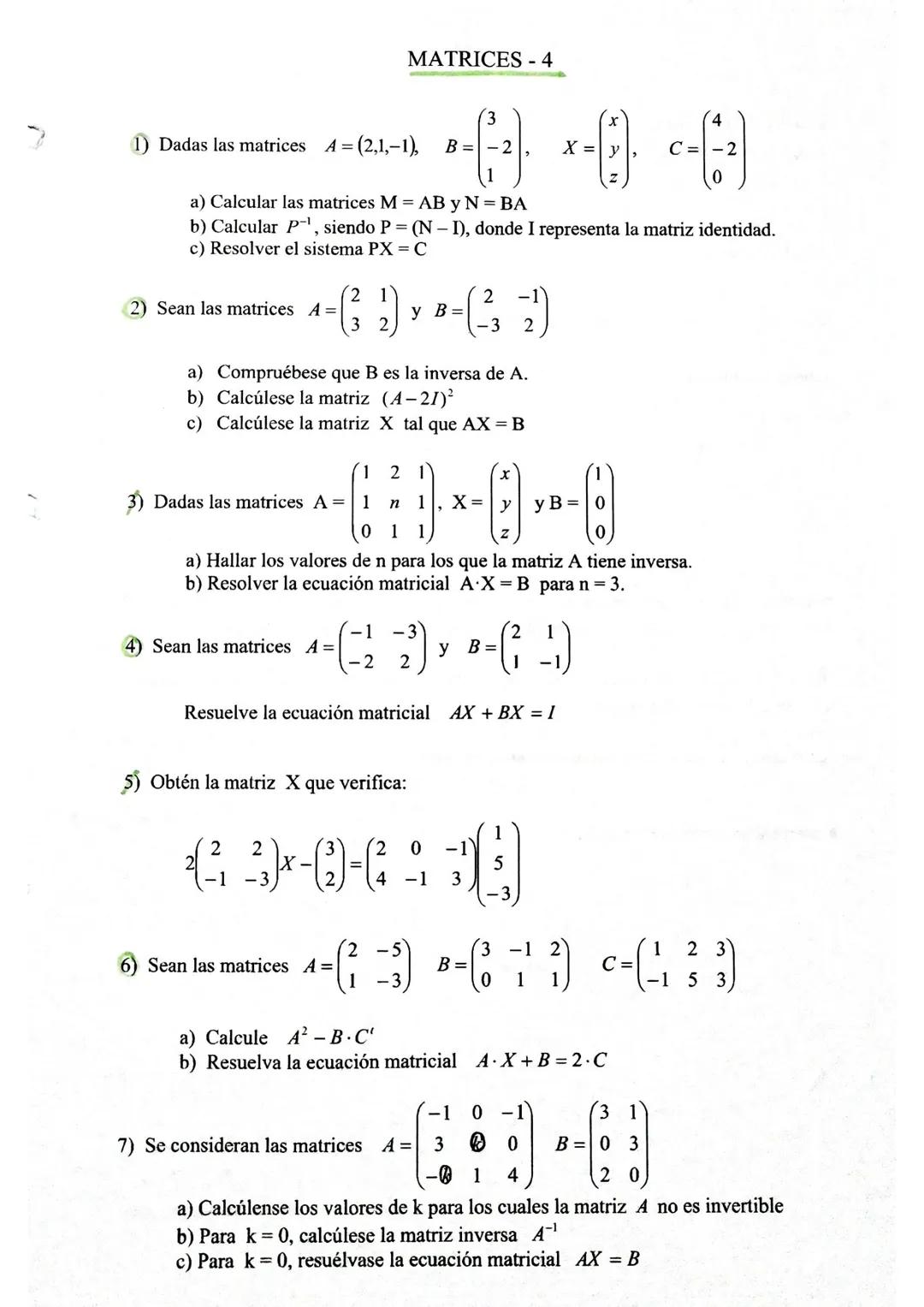 A+ x = 8
AX+B=C
X F - B=C
4 ECUACIONES MATRICIALES QUE SE PUEDEN DESPEJAR.
AX+X
AXB=C D X = A' ·C· B²²
AX + BX =CD (A + B) X =< →
AX+TX = B
