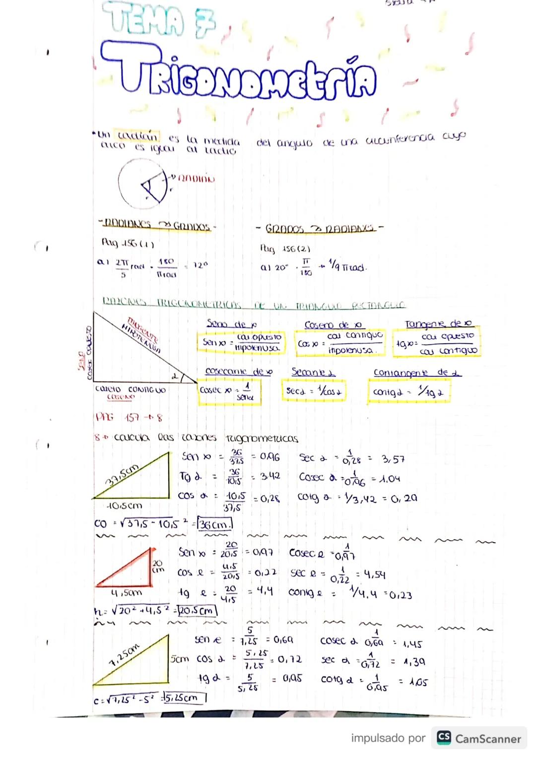 31.5.
and
TEMA 7
TRIGONOMEtrin
*Un cacian es la medida
auco es igua
at tactio
-DOOLDNES GRIDDOS-
Pag 456 (1)
al 2πTrad.
5
RACNE IRIGCROMETRI