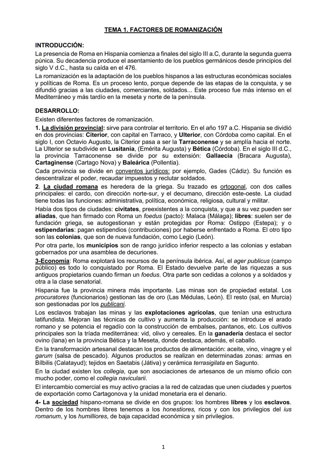 TEMA 1. FACTORES DE ROMANIZACIÓN
INTRODUCCIÓN:
La presencia de Roma en Hispania comienza a finales del siglo III a.C, durante la segunda gue