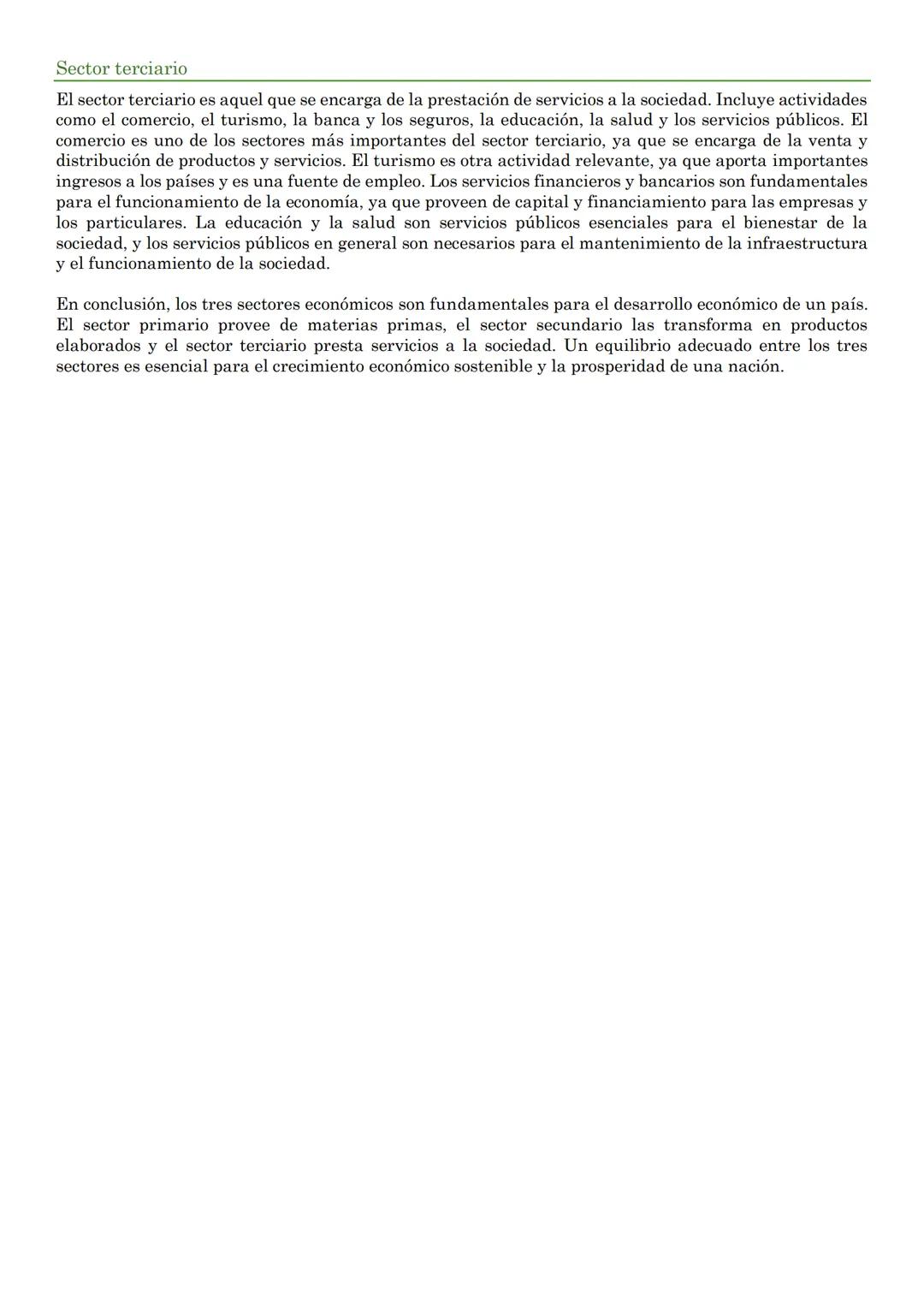 # Los sectores económicos.
La economía de cualquier país se puede dividir en tres grandes sectores: el sector primario, el sector
secundari
