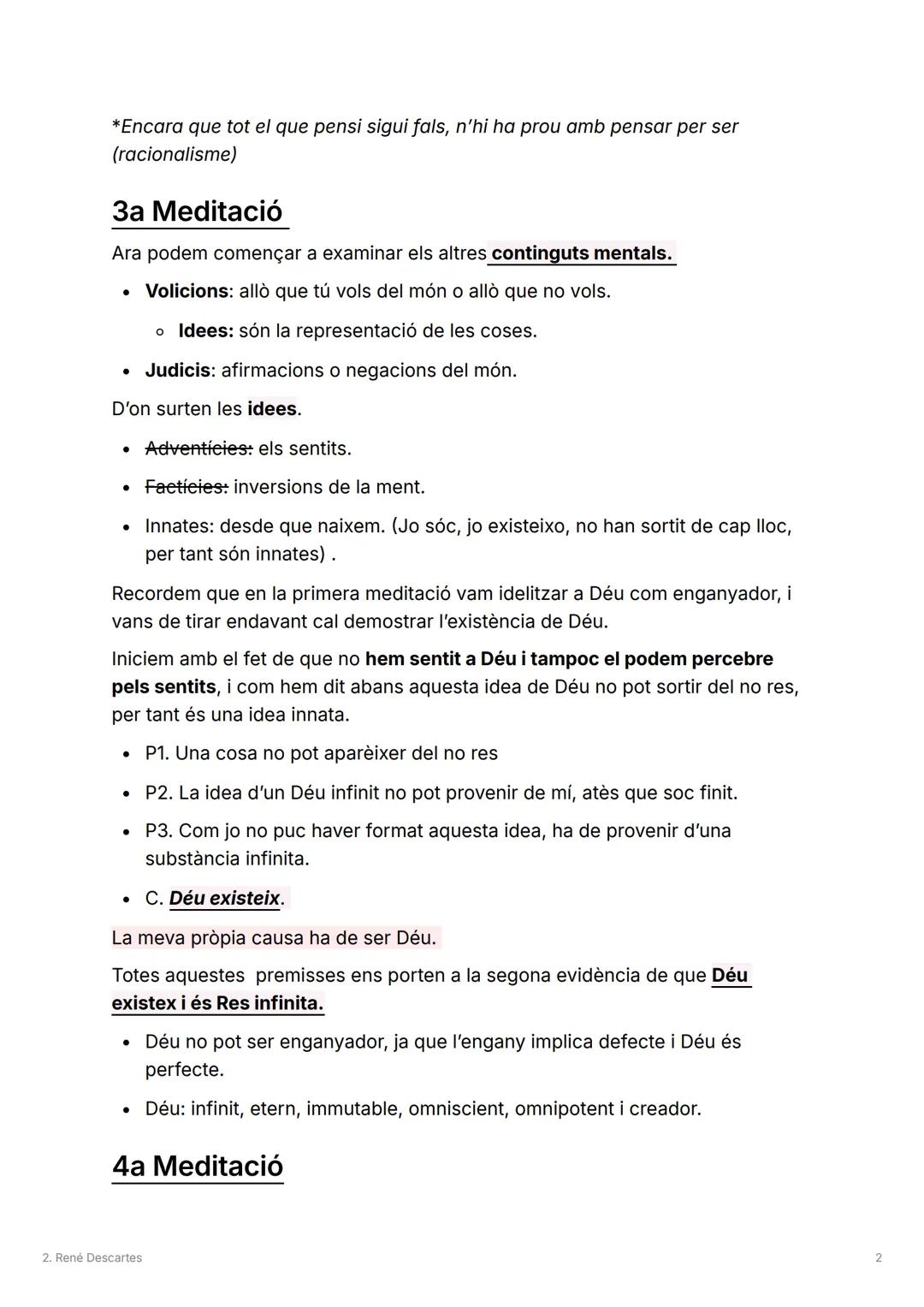 2. René Descartes
L'objectiu de Descartes: buscar la veritat del 100% amb unes bases sòlides i
fermes utilitzant un mètode anomenat criteri