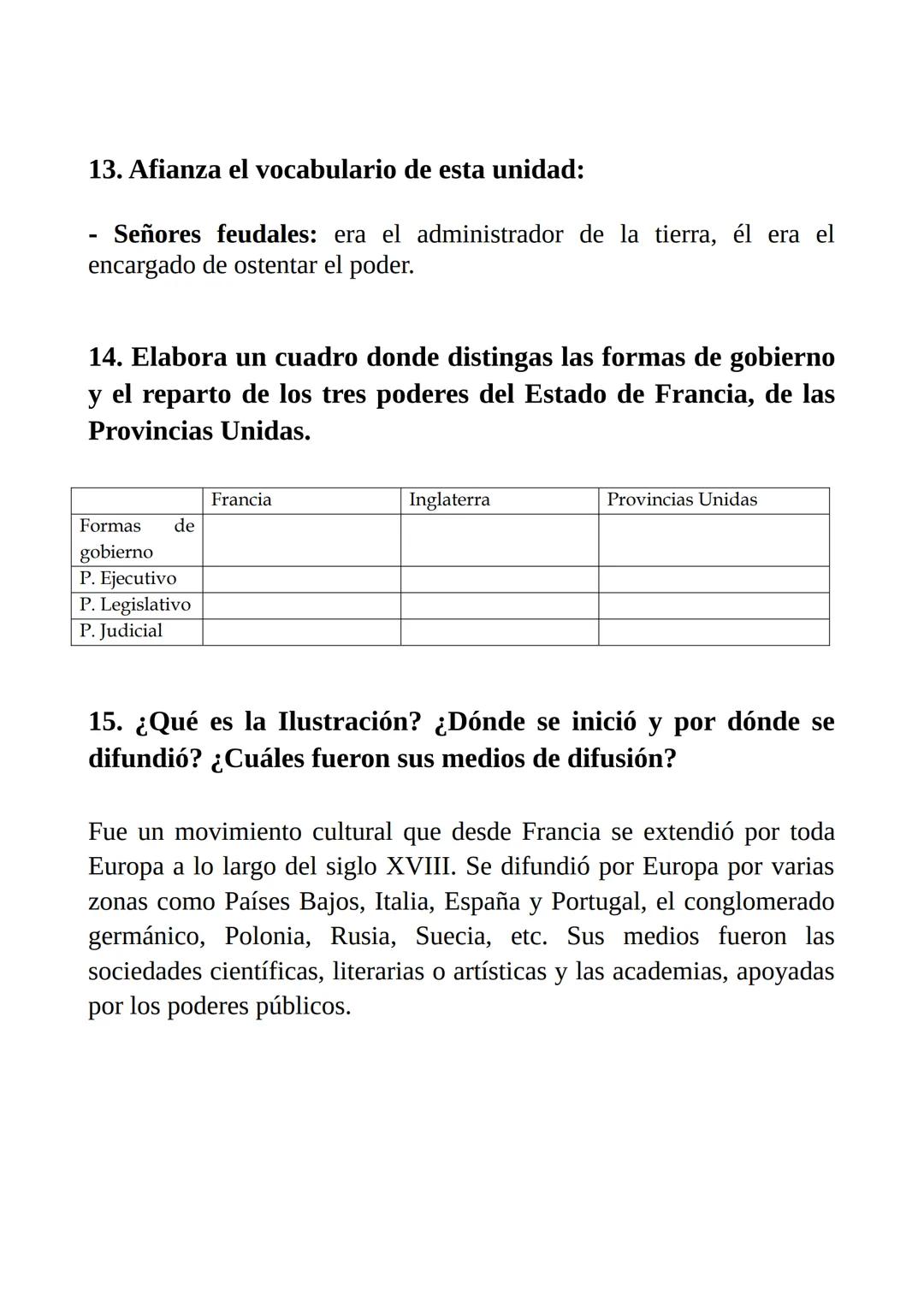 APUNTES EXAMEN DE HISTORIA
1. Afianza el vocabulario de esta unidad:
- Antiguo Régimen: sistema político económico y social establecido
en e