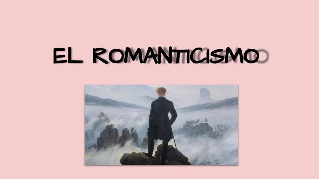 El romanticismo.