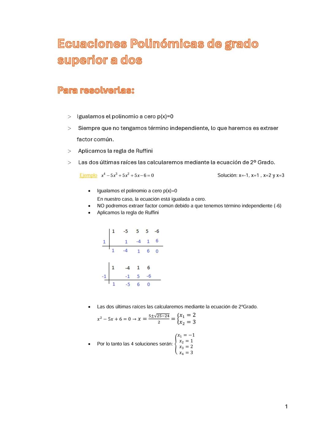 Ecuaciones polinómicas grado superior a dos