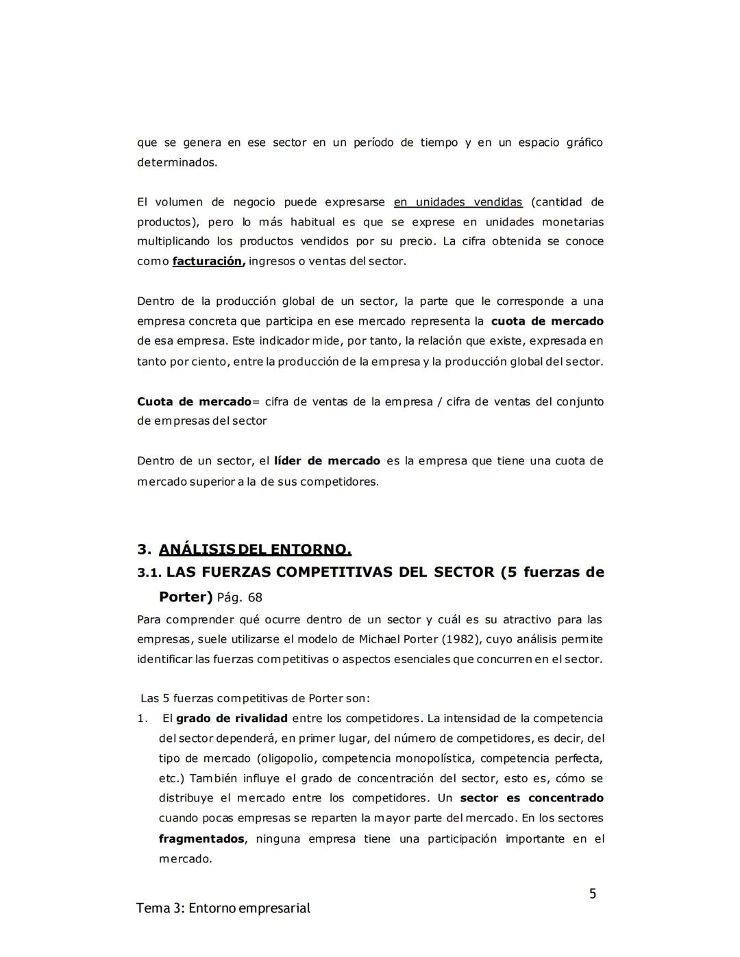 # TEMA 3: ENTORNO DE LA EMPRESA Y ESTRATEGIA
EMPRESARIAL
1. EL ENTORNO DE LA EMPRESA (Pág. 67)
Uno de los componentes fundamentales de la