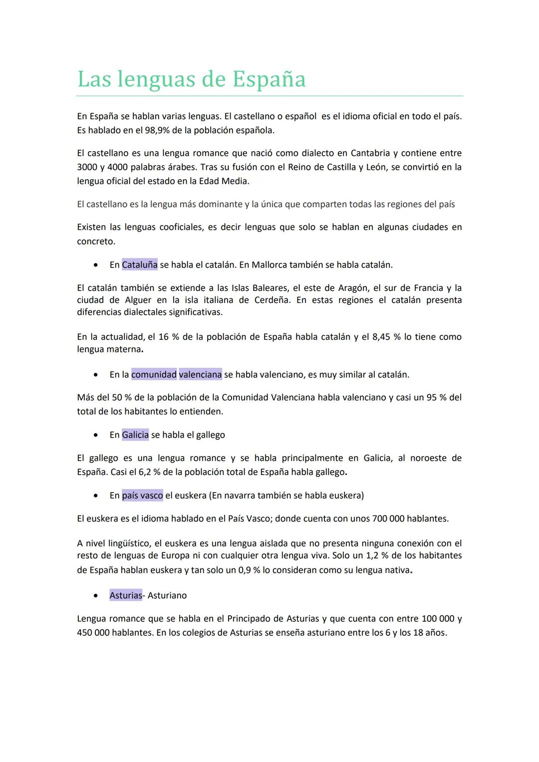 Las lenguas de España
En España se hablan varias lenguas. El castellano o español es el idioma oficial en todo el país.
Es hablado en el 98,