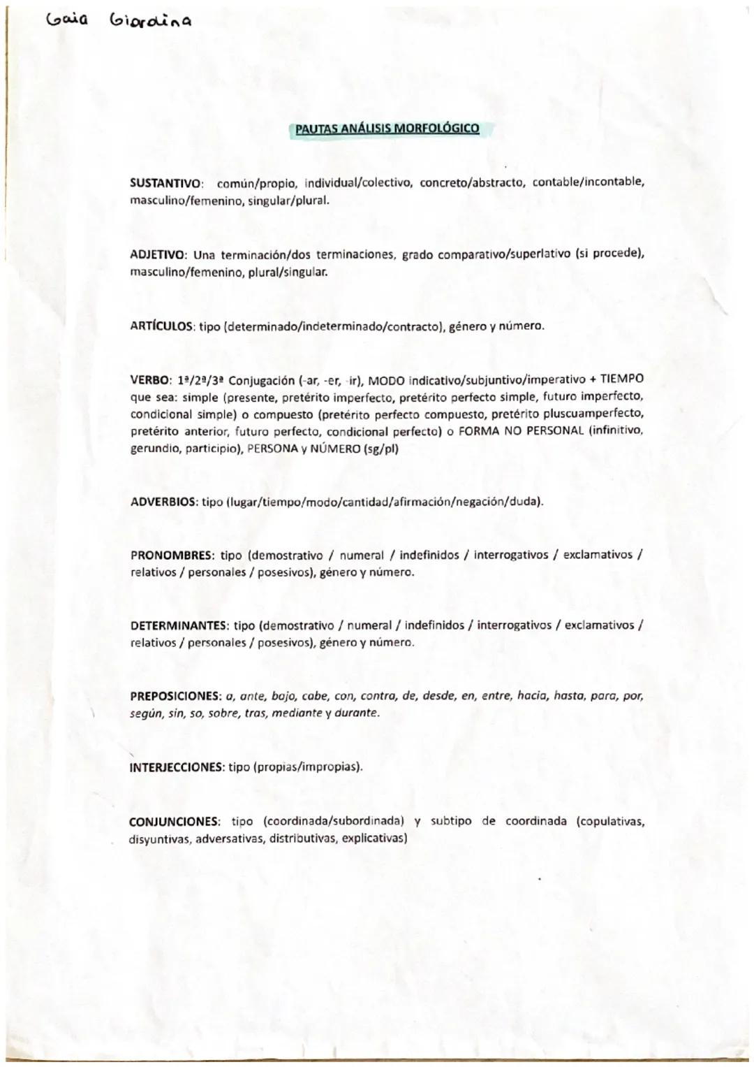 Gaia Giordina
PAUTAS ANÁLISIS MORFOLÓGICO
SUSTANTIVO: común/propio, individual/colectivo, concreto/abstracto, contable/incontable,
masculino