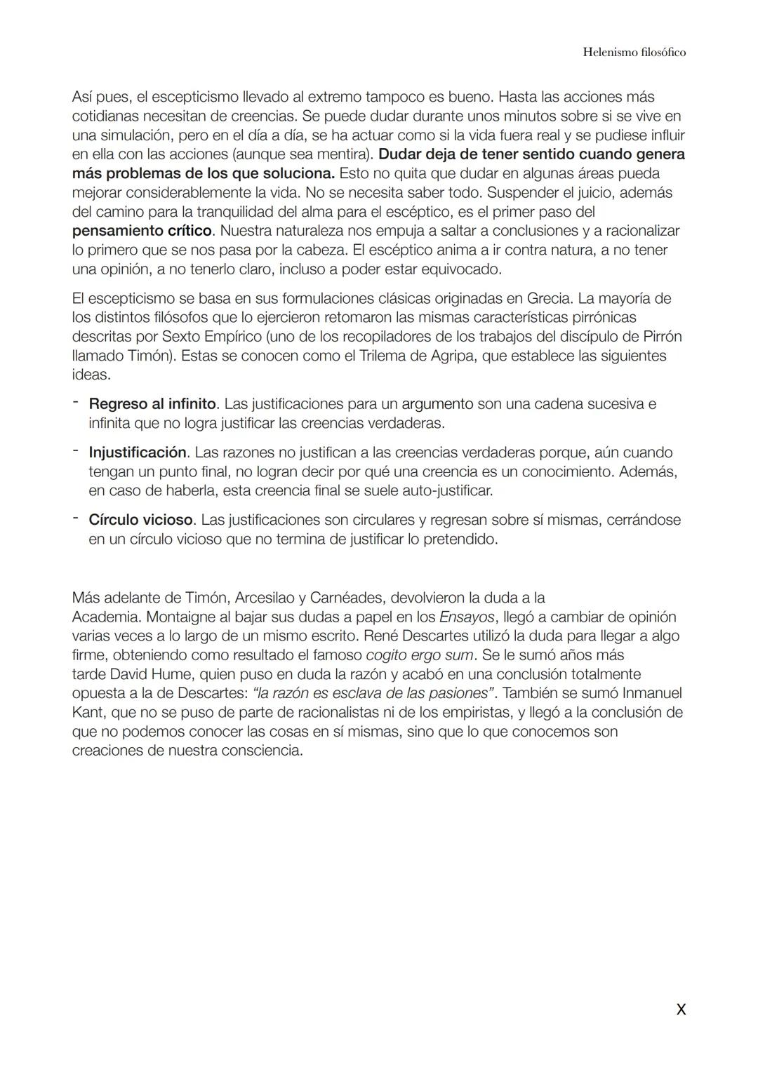 # ESCEPTICISMO
Helenismo filosófico
El escepticismo es una doctrina filosófica la cual afirma que ante la complejidad del mundo y
las resp