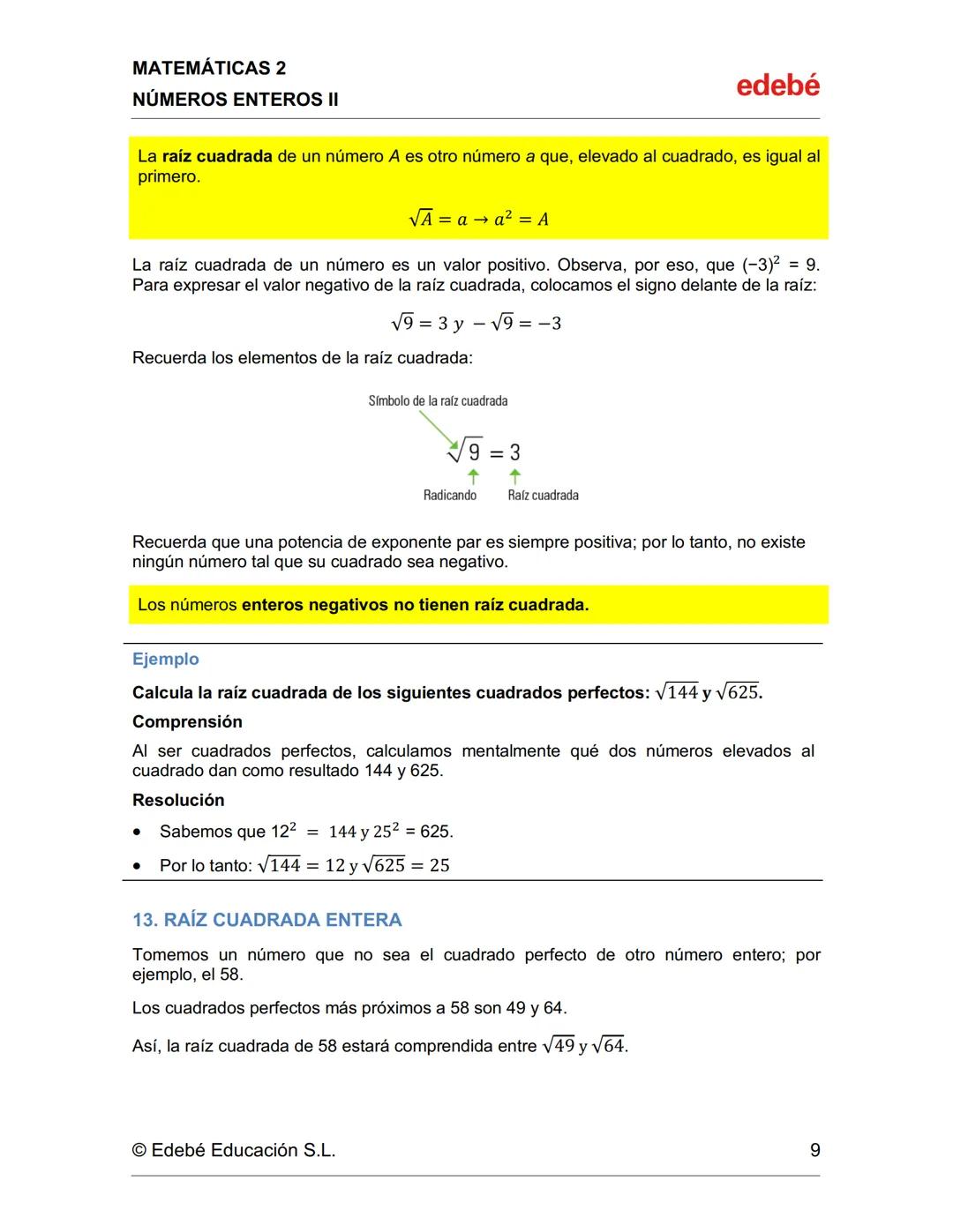 # MATEMÁTICAS 2
# NÚMEROS ENTEROS II
# 8. POTENCIAS DE BASE ENTERA Y EXPONENTE NATURAL
edebé
Una caja está dividida en 4 compartimentos.