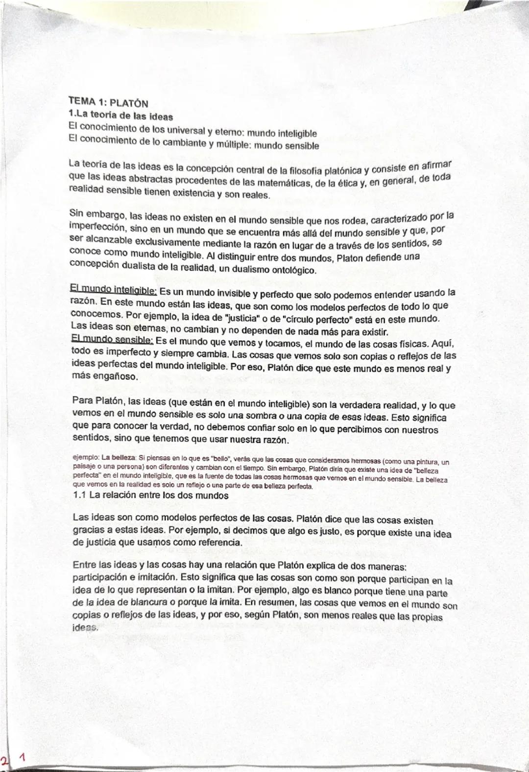 # TEMA 1: PLATÓN
1.La teoría de las ideas
El conocimiento de los universal y eterno: mundo inteligible
El conocimiento de lo cambiante y mú