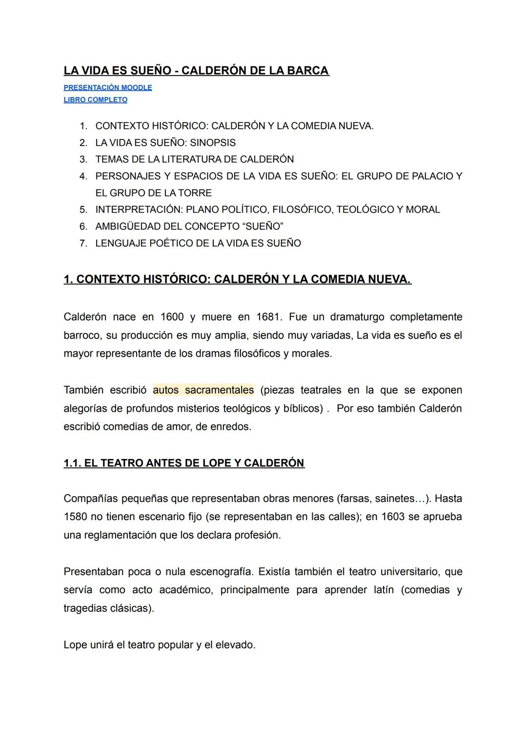 # LA VIDA ES SUEÑO - CALDERÓN DE LA BARCA
PRESENTACIÓN MOODLE
LIBRO COMPLETO
1. CONTEXTO HISTÓRICO: CALDERÓN Y LA COMEDIA NUEVA.
2. LA VIDA