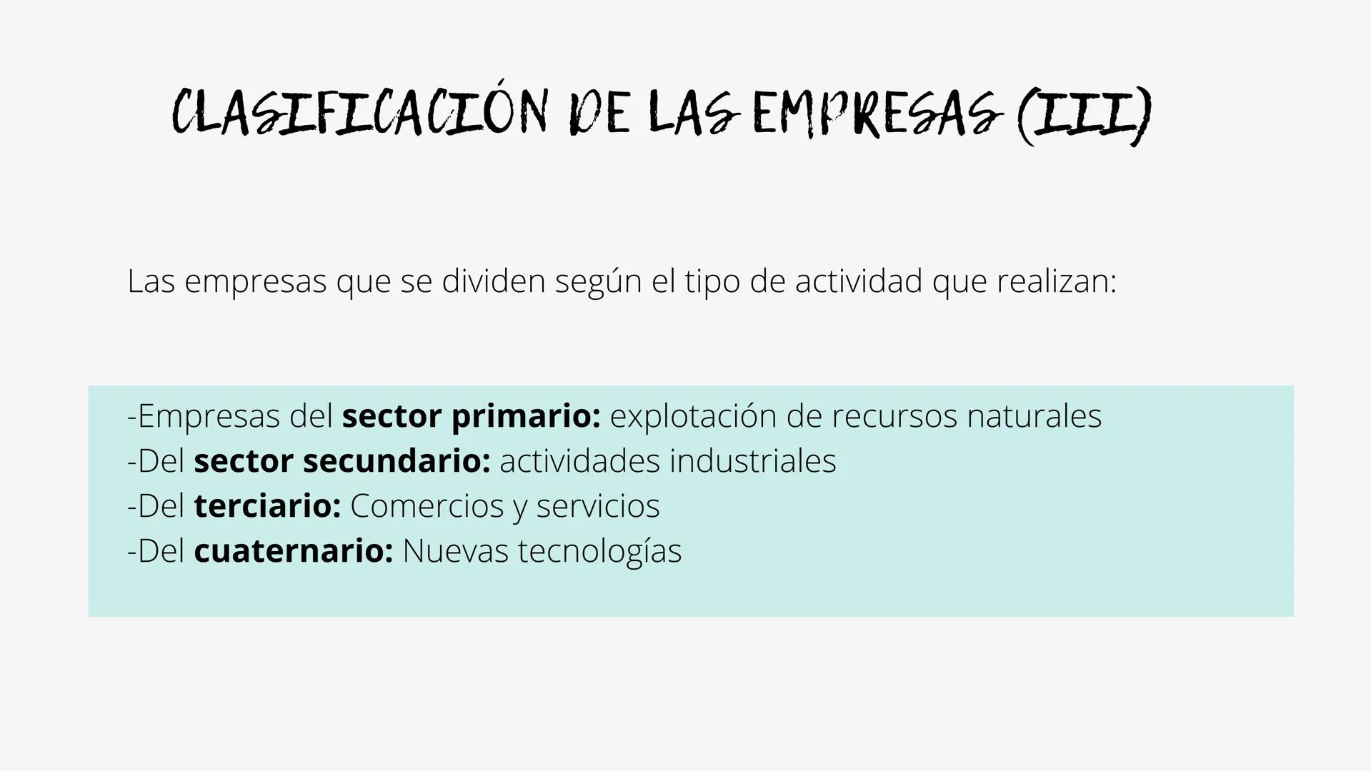 # TEMA 2
# CLASES DE EMPRESAS - LEGISLACIÓN MERCANTIL
- CLASIFICACIÓN DE LAS
EMPRESA
- CLASIFICACIÓN SEGÚN SU
FORMA JURÍDICA # LEGISLACIÓN
