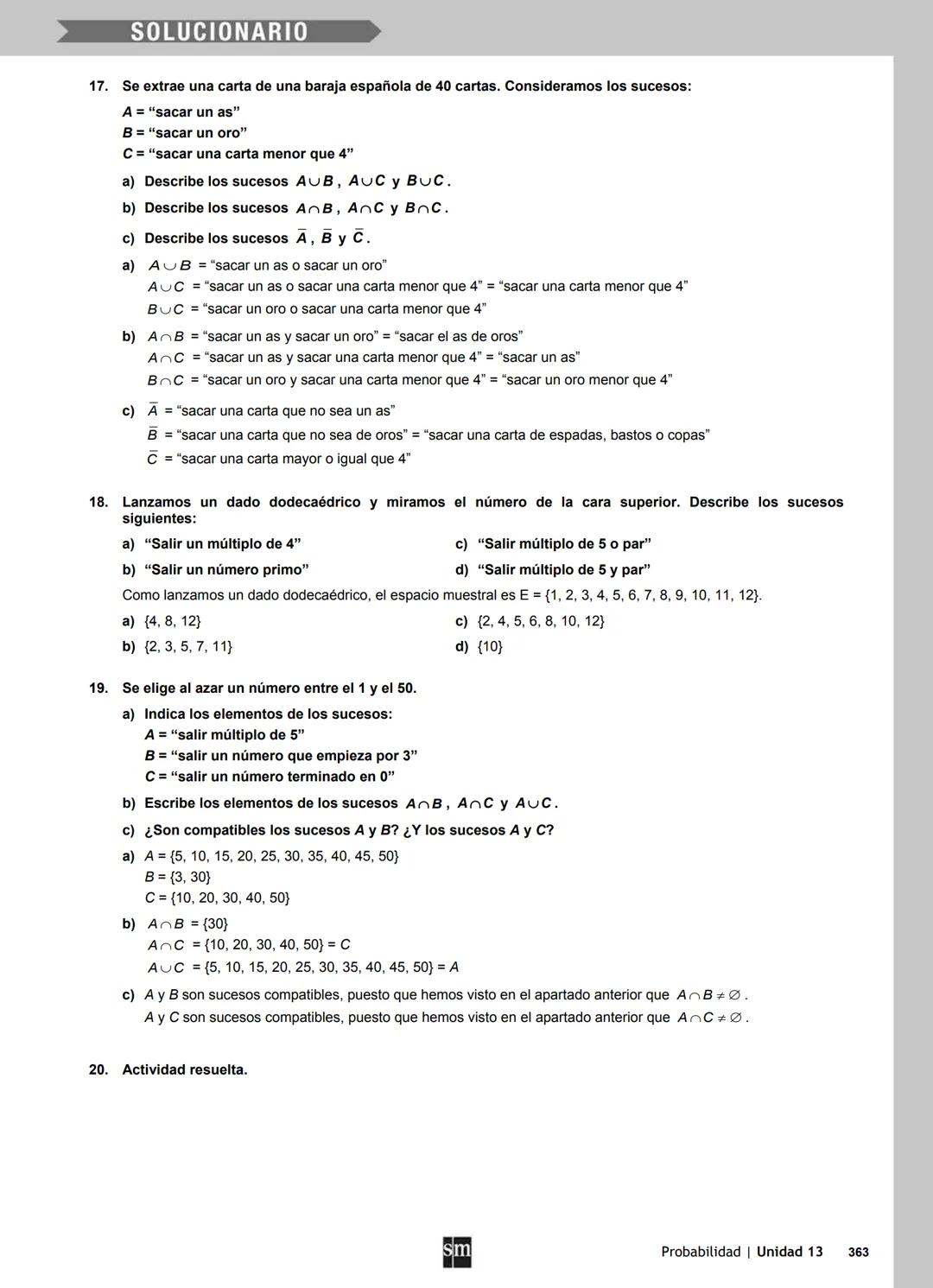 13 Probabilidad
ANALIZA Y CONTESTA
El mago no sabe qué moneda voltea en cada ocasión. Puede cambiar una cruz por una cara, o al revés, en ci