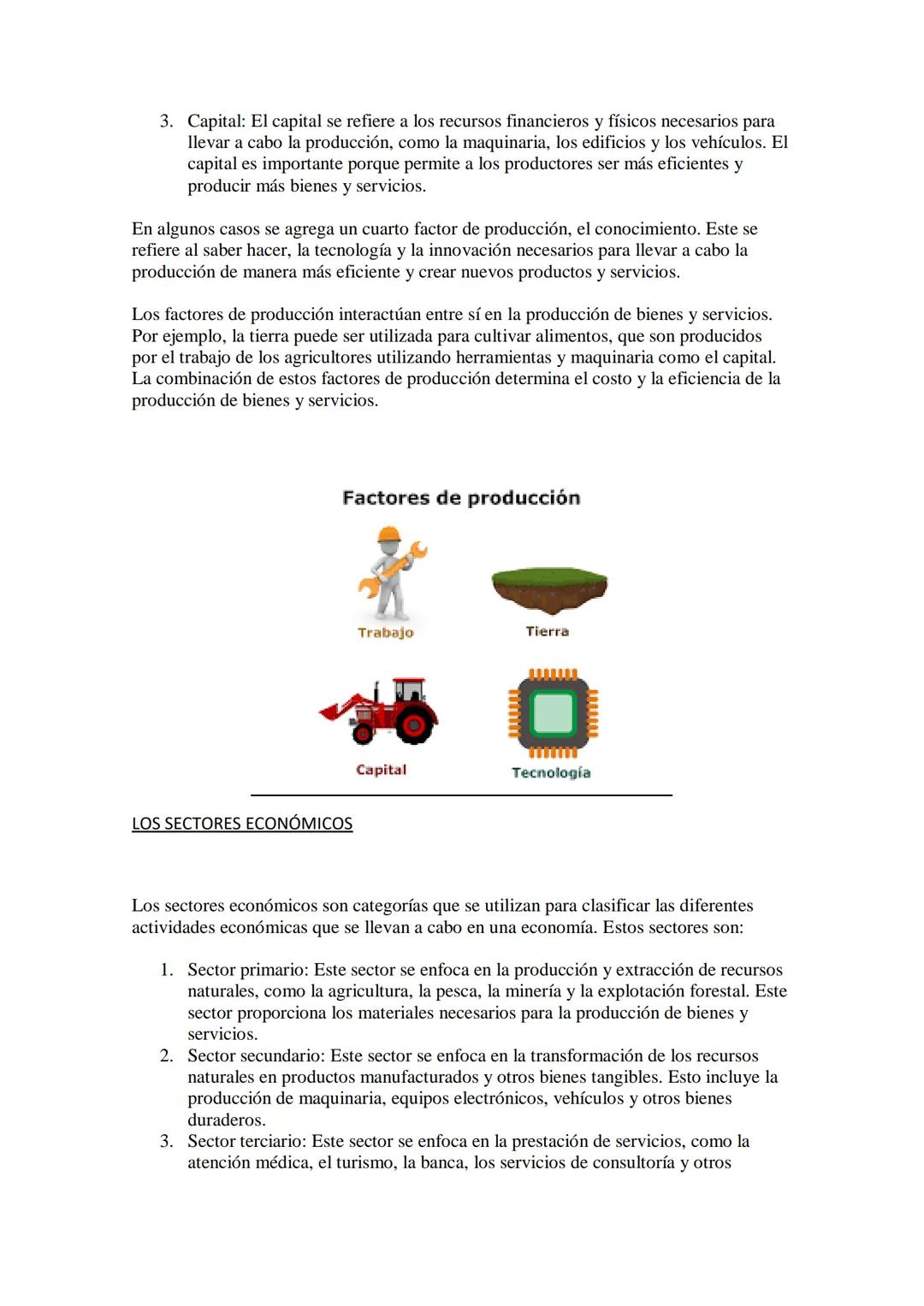 LA ACTIVIDAD ECONÓMICA
La actividad económica es el conjunto de actividades que los seres humanos llevan a
cabo para producir, intercambiar