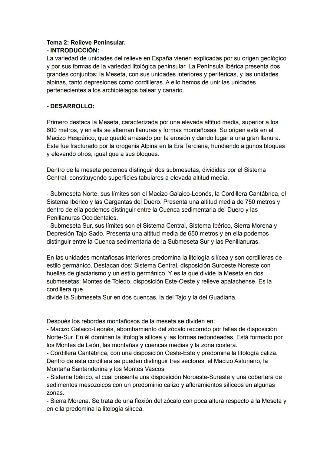 Tema 2: Relieve Peninsular.
- INTRODUCCIÓN:
La variedad de unidades del relieve en España vienen explicadas por su origen geológico
y por su